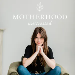 Motherhood Unstressed