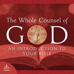 The Whole Counsel Of God