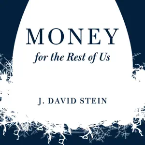 Money For The Rest Of Us
