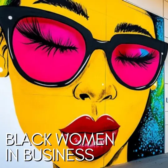 Black Women About Business