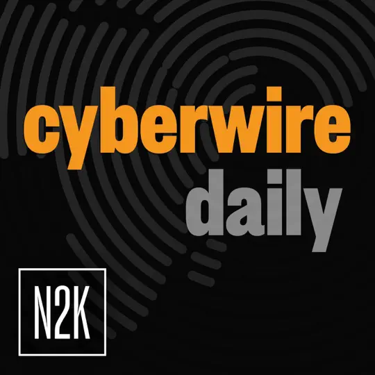 Cyberwire Daily