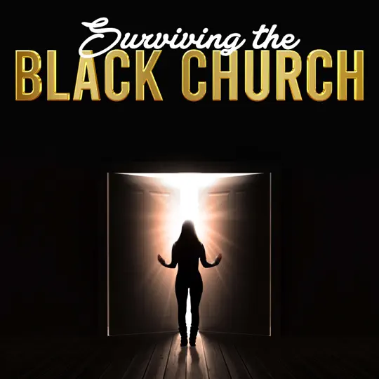 Surviving The Black Church Podcast
