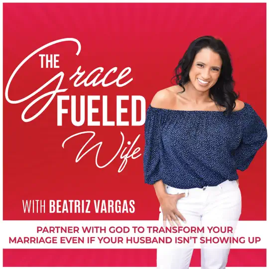 The Grace Fueled Wife